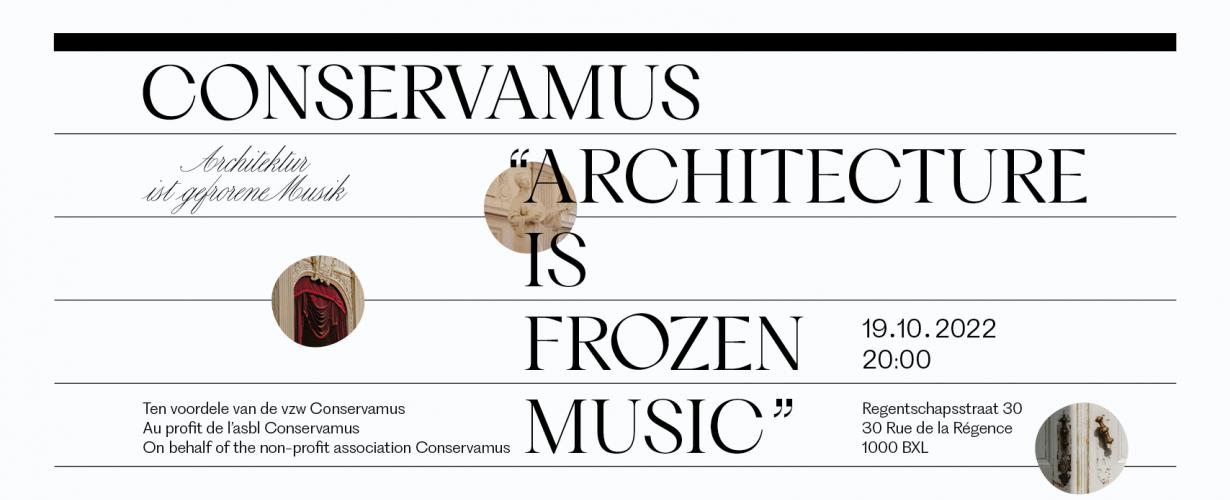 Architecture is Frozen Music | Conservamus Steunconcert KCB 2022