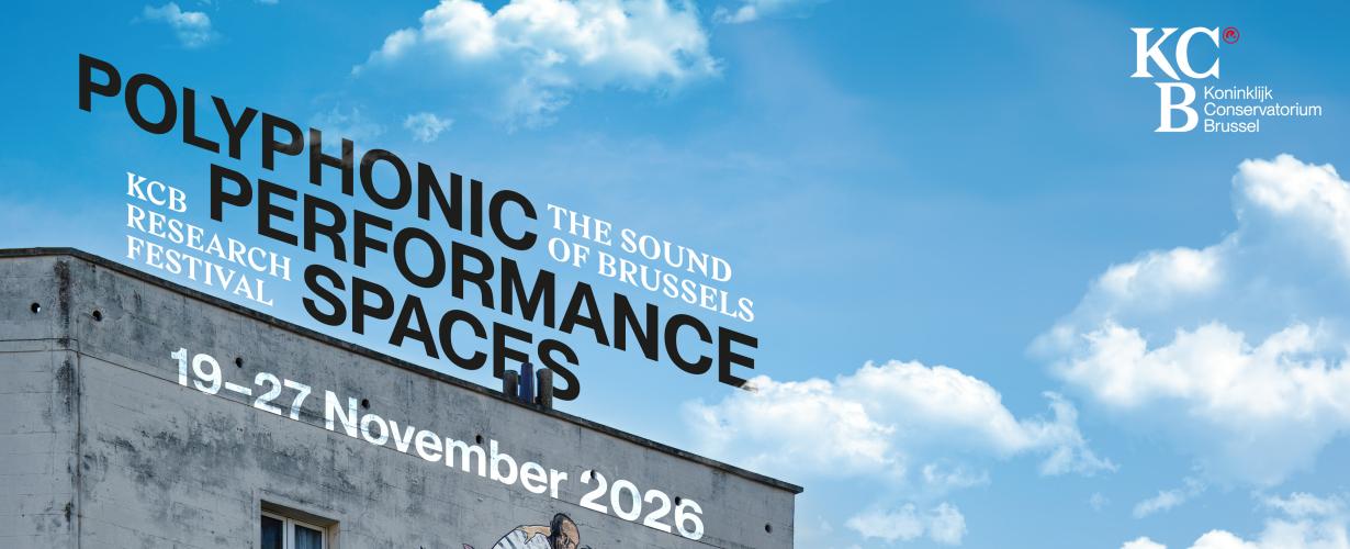 Polyphonic Performance Spaces 2026 - The Sounds of Brussels 
