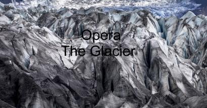opera 'The Glacier'
